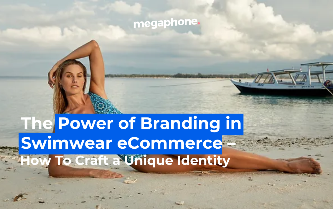 The Power Of Branding In Swimwear Ecommerce