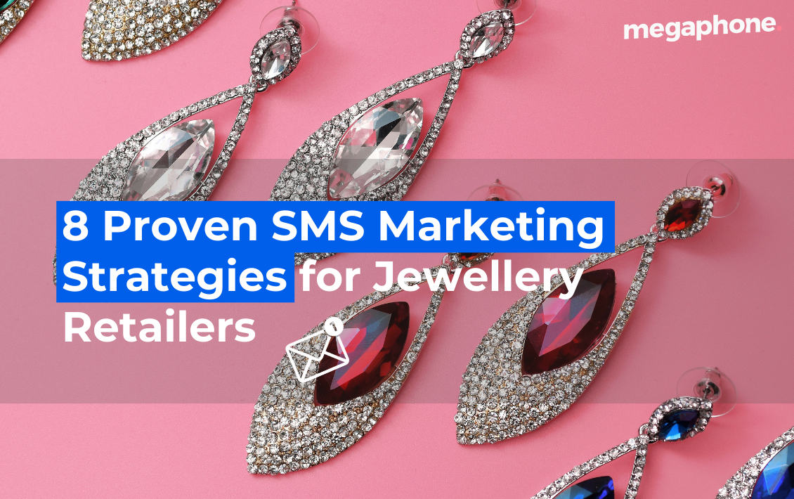 8 Proven Sms Marketing Strategies For Jewellery Retailers
