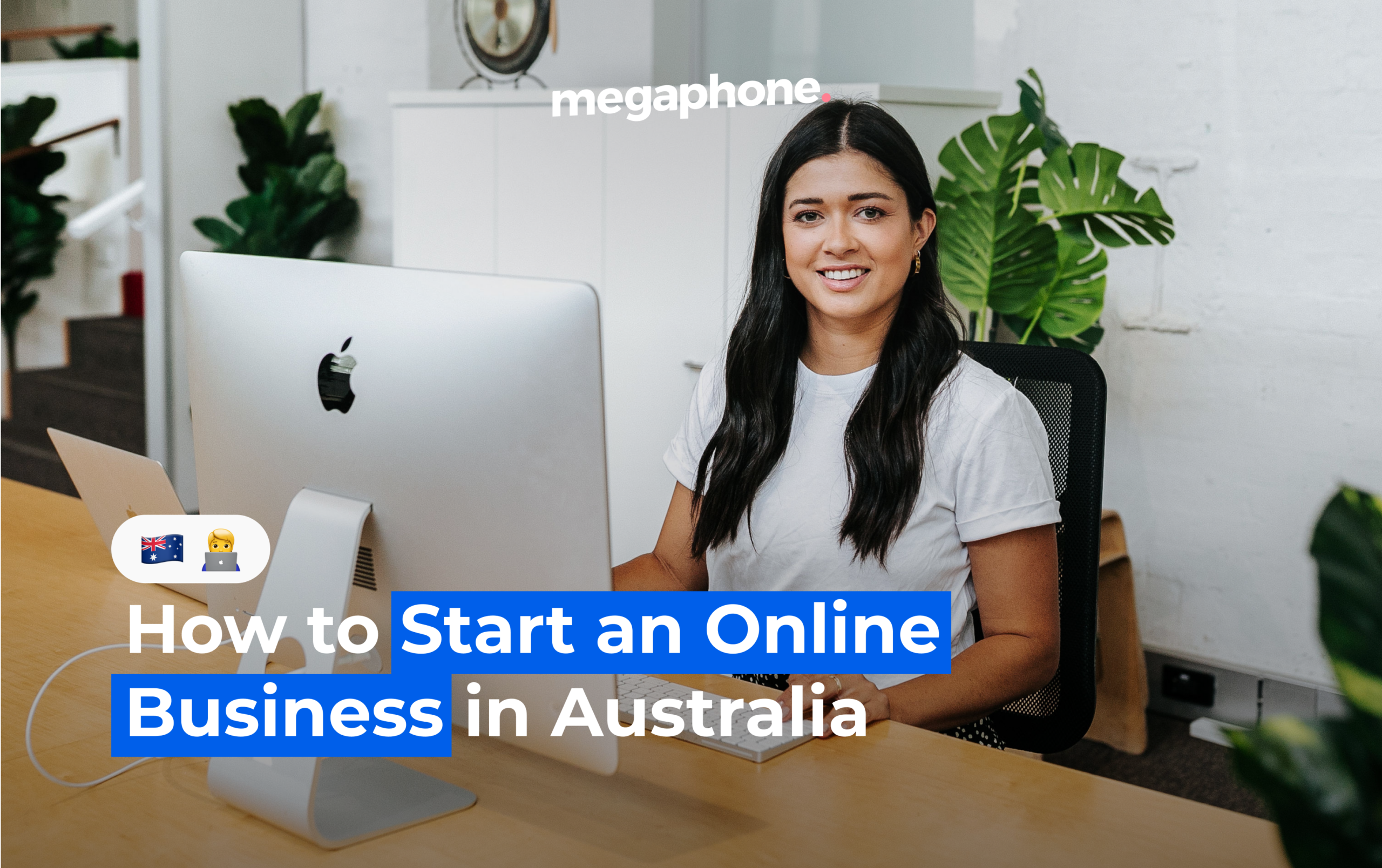 How To Start An Online Business In Australia (fast + Easy)