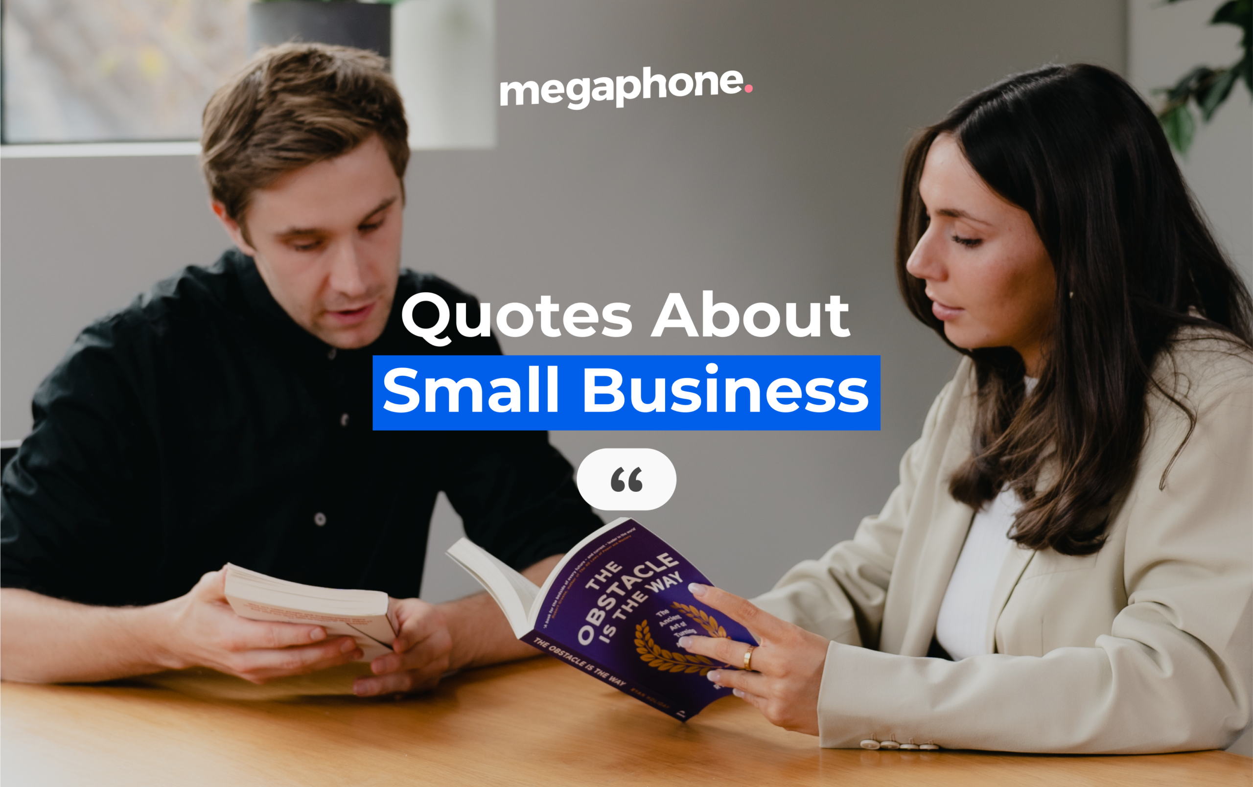 14 Small Business Quotes To Inspire Your Organisation