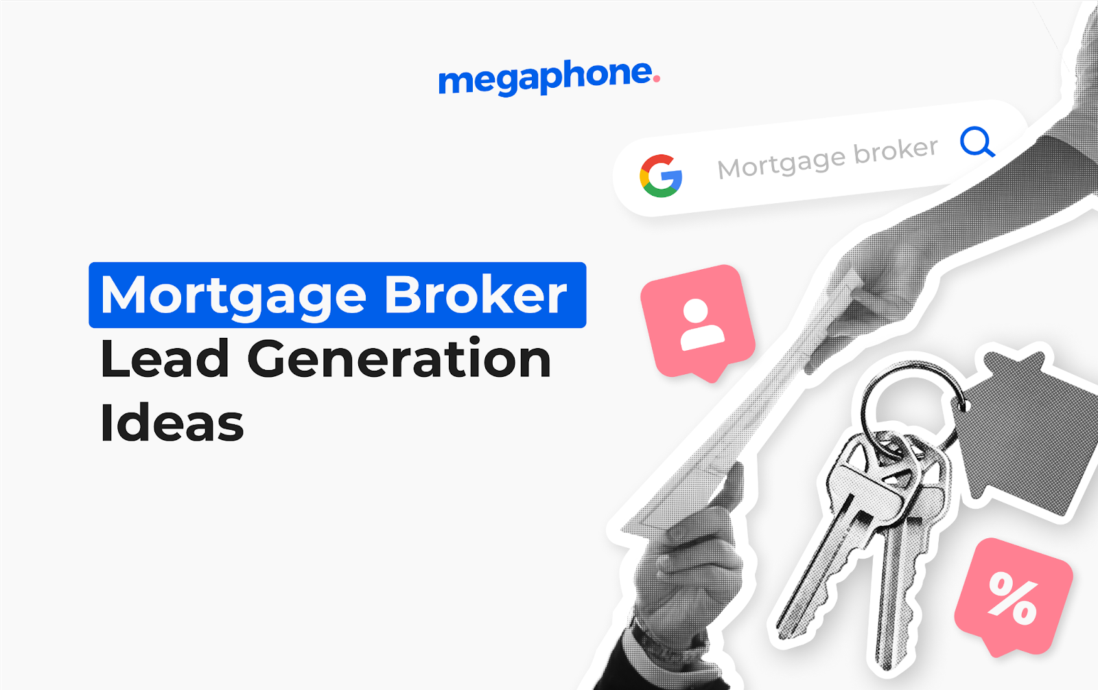 7 Online Mortgage Broker Lead Generation Ideas
