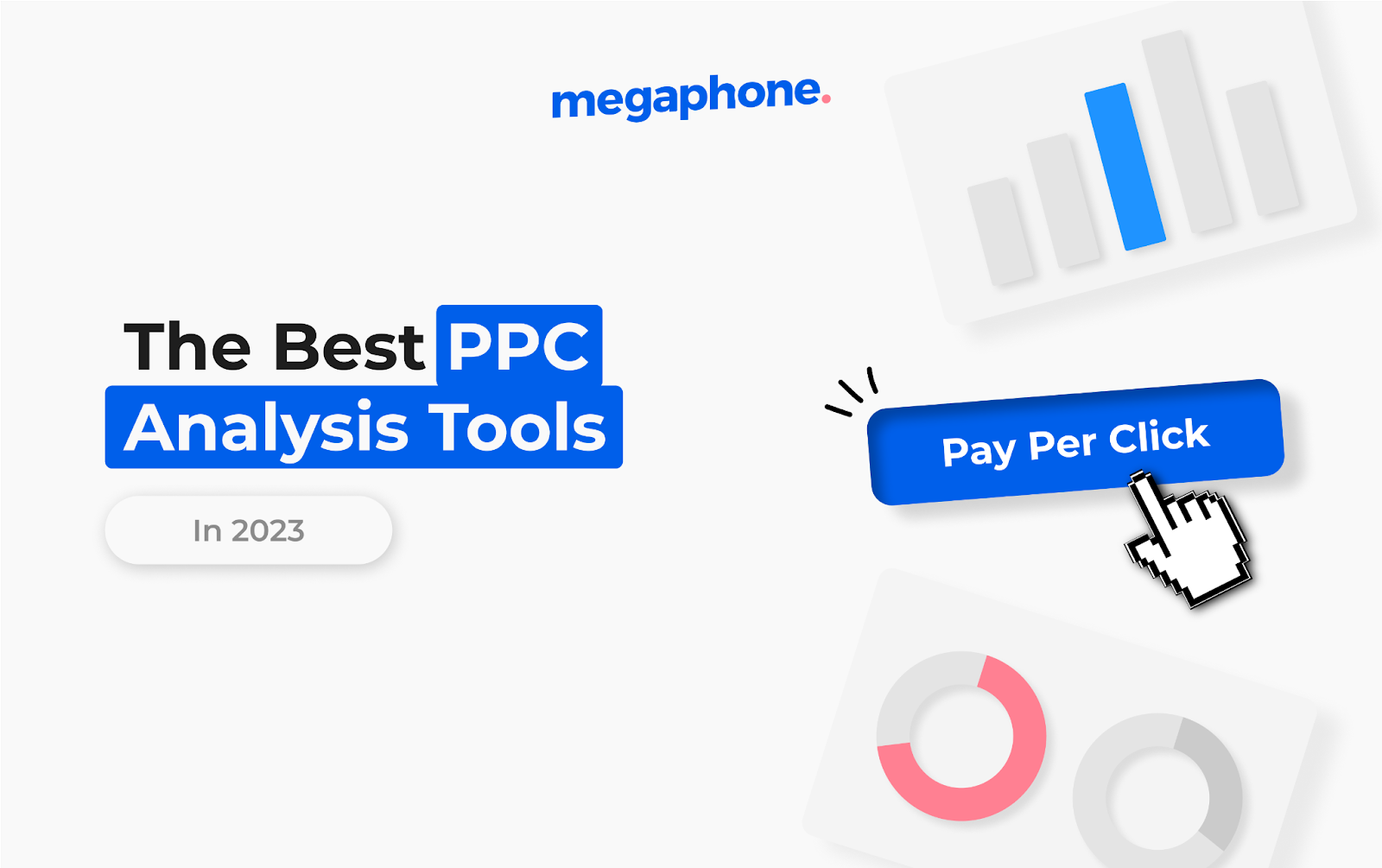 The Best Ppc Analysis Tools In 2023