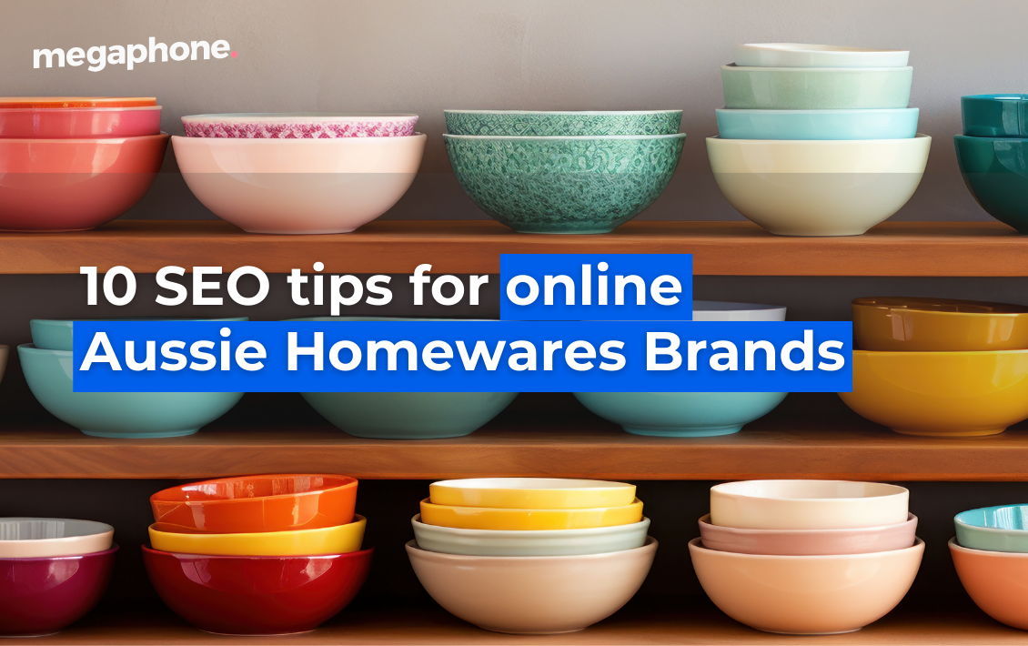 10 Seo Tips For Online Aussie Homewares Brands
